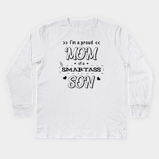 I'm a proud mom Kids Long Sleeve T-Shirt